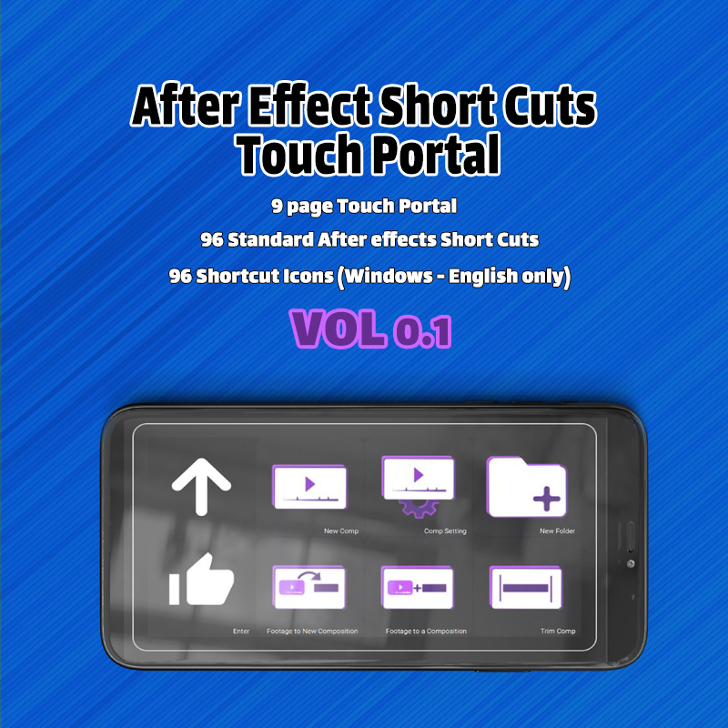 After Effect Short Cuts -Touch Portal